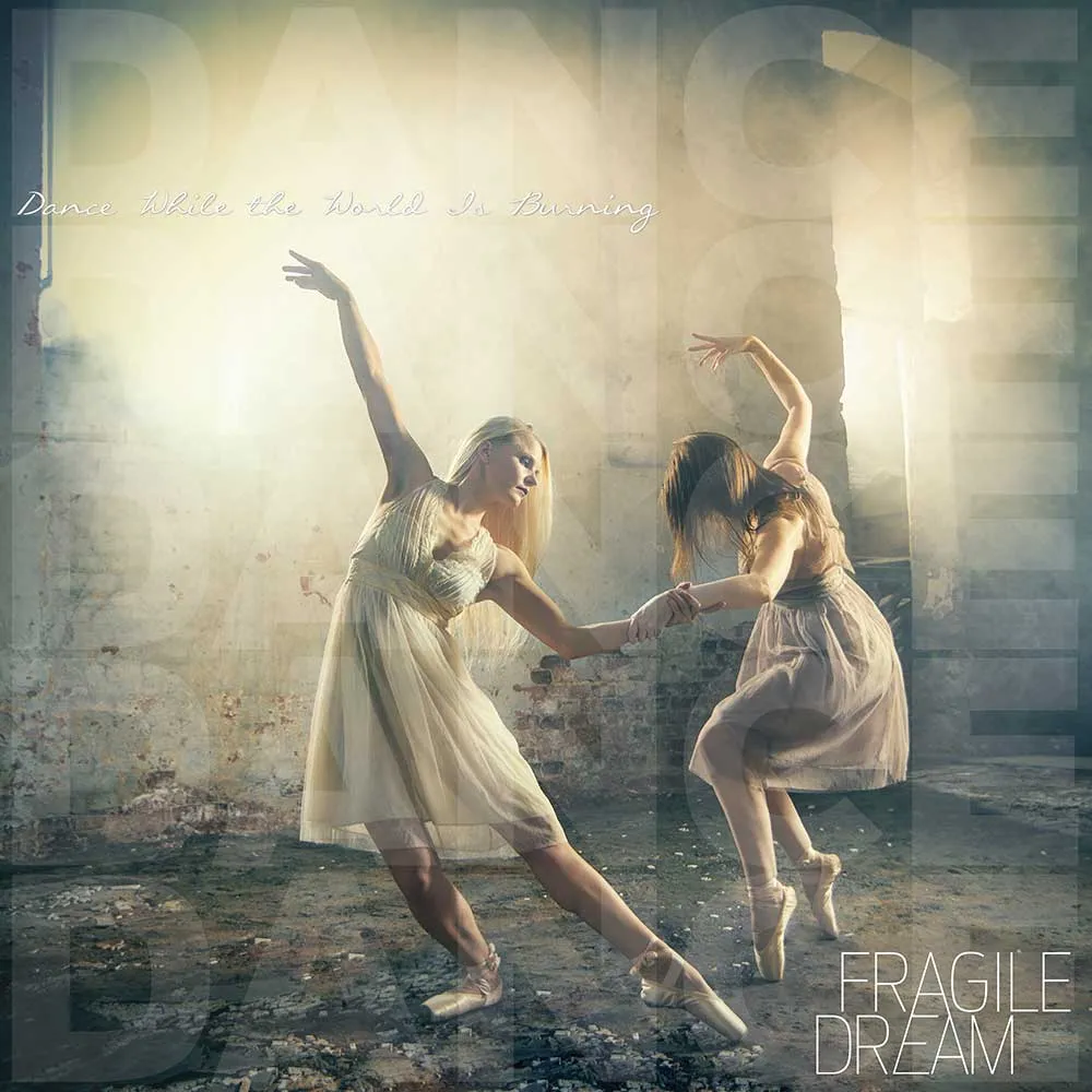 Album “Dance While the World Is Burning” streaming now!