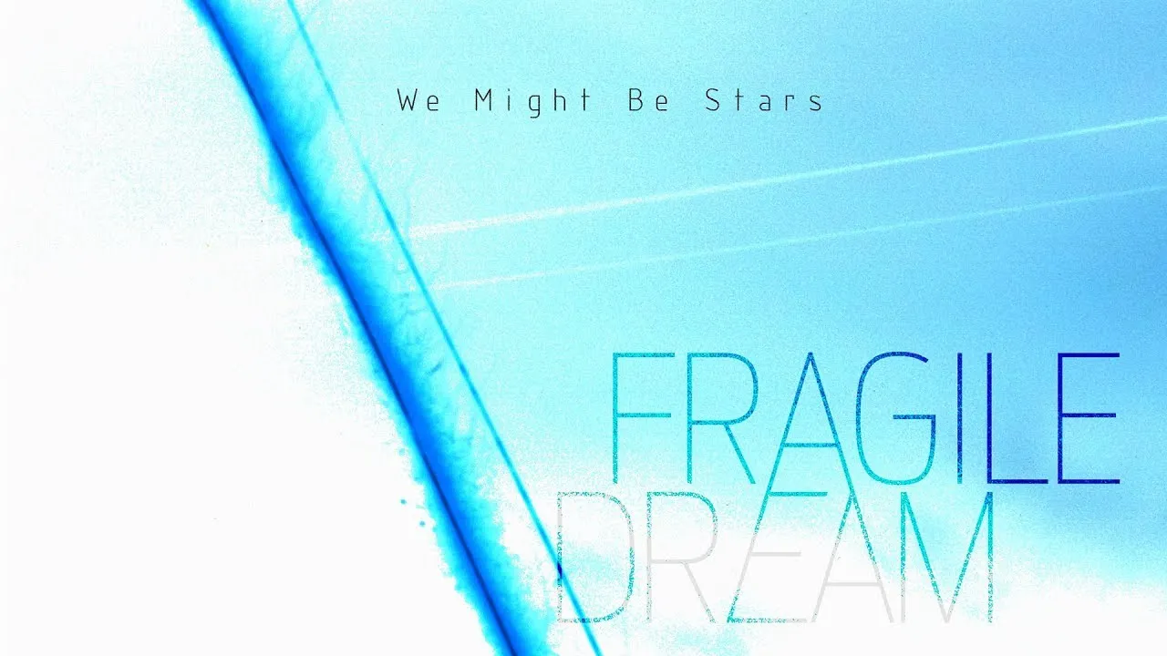 We Might Be Stars – lyric video thumbnail